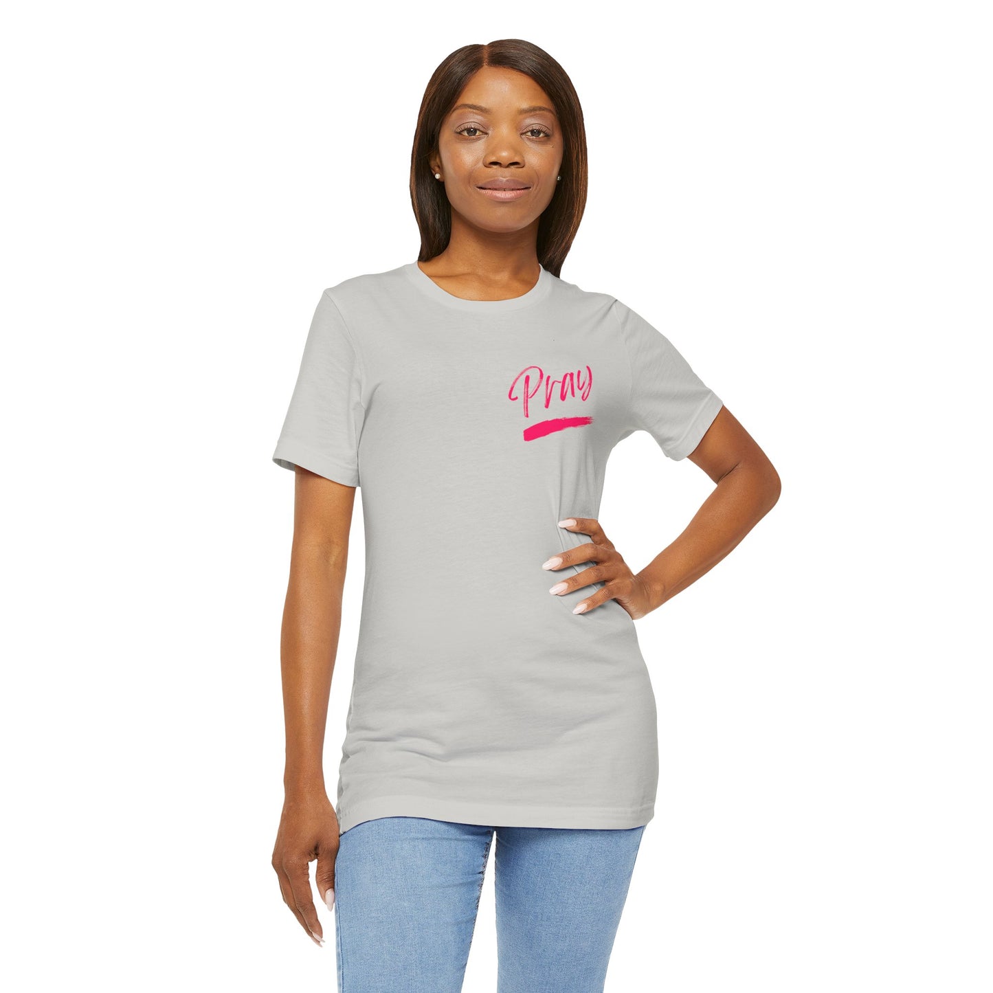 Pray Hard Stay Humble - Unisex Jersey Short Sleeve Tee