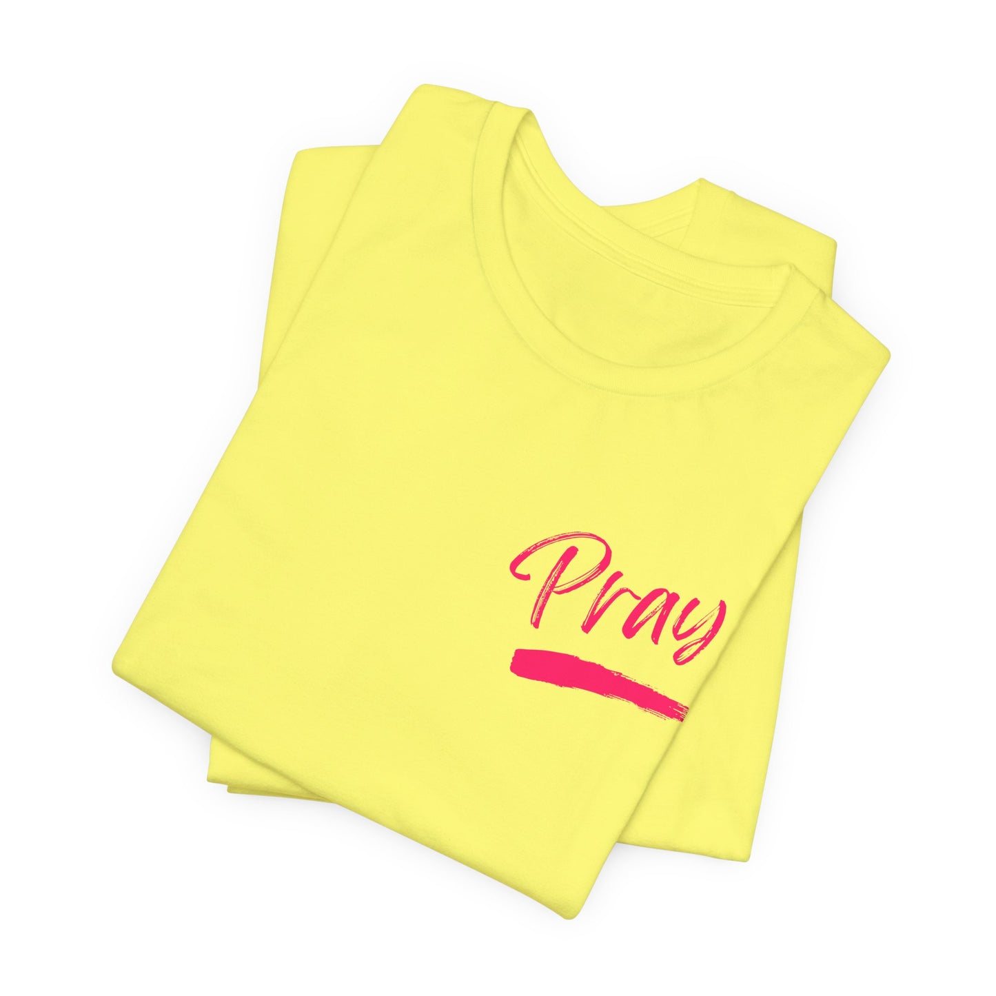 Pray Hard Stay Humble - Unisex Jersey Short Sleeve Tee